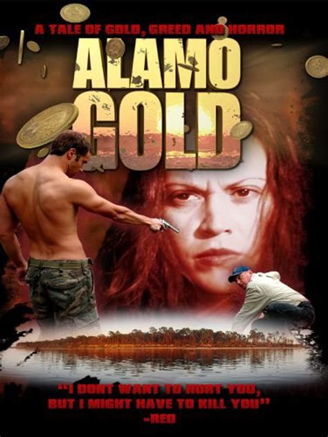 Alamo Gold (2008) film online,Mitch Waters,Cory Hart,Evan Gamble,Sonia Acevedo,Carlos Compean